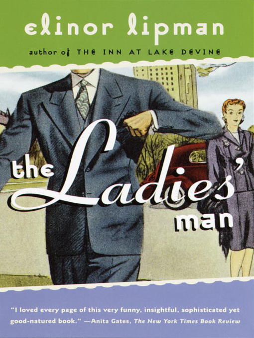 Title details for The Ladies' Man by Elinor Lipman - Available